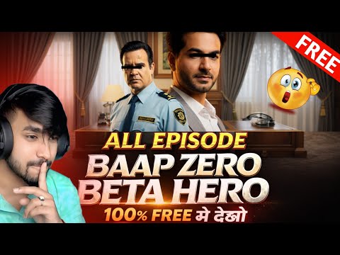 BAAP ZERO BETA HERO FULL EPISODE STORY TV | HOW TO WATCH BAAP ZERO BETA HERO FULL EPISODE | LEGAL