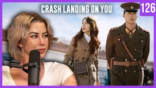 Confounded by Crash Landing on You | Guilty Pleasures Ep. 126