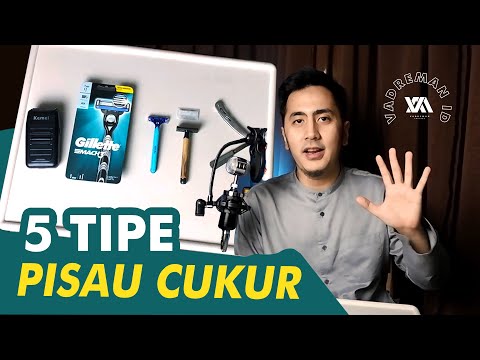 5 Tipe Pisau Cukur (Razor) Shaving