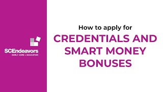How to Apply for the SC Endeavors Credentials and Smart Money Bonuses