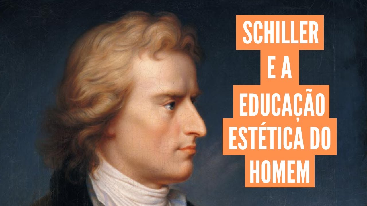 Friedrich Schiller e a educação estética do homem (Aula curta)