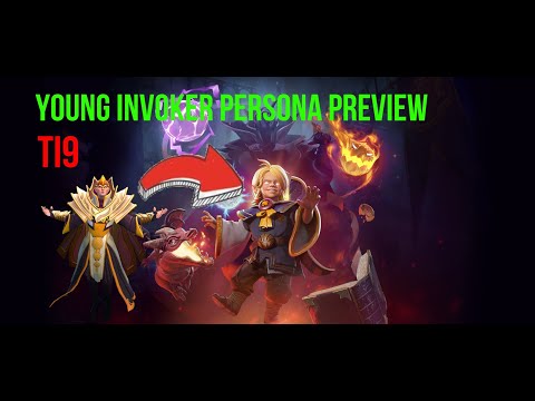 YOUNG INVOKER PERSONA preview TI9