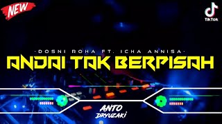 Download lagu DJ ANDAI TAK BERPISAH‼️ VIRAL TIKTOK || FUNKOT VERSION mp3