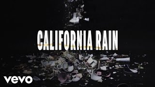 California Rain Music Video