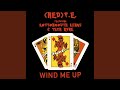 Wind Me Up