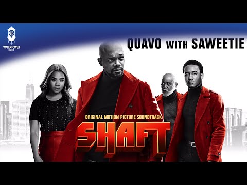 Shaft (2019) Official Soundtrack | Too Much Shaft - Quavo w/ Saweetie | WaterTower