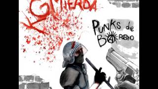 KGMierda - Punks De Barrio
