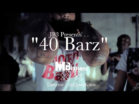 JB3 - "40 Barz" Official Video (Director | @QuanKnox)