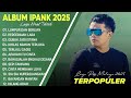 LUMPUR DAN BERLIAN IPANK FULL ALBUM TERBAIK PERCERAIAN LARA LAGU MELAYU TERBARU 2025