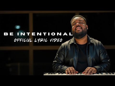 Be Intentional - Deraj Global (Official Lyric Video) | Motivational Music for Personal Growth