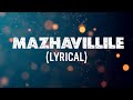 Mazhavillile Lyrics FALIMY Vishnu Vijay New Malayalam Trending Song 2024