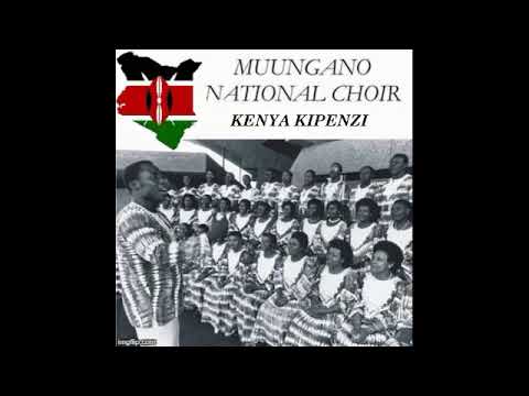 Kenya Kipenzi | Muungano National Choir |  Boniface Mganga