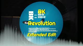BK - Revolution (Extended Edit)