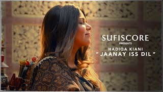 Jaanay Iss Dil (Official Music Video)  Hadiqa Kian
