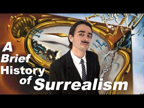 A Brief History of Surrealism