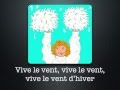 Vive le vent - A French version of Jingle Bells 