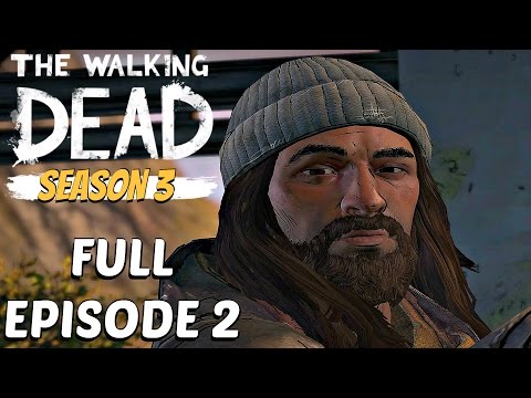 The Walking Dead New Frontier - Gameplay Walkthrough Part 2 - Full Episode 2 (Season 3) Perfect