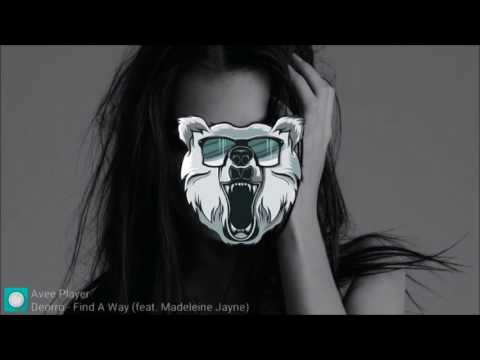 Deorro feat. Madeleine Jayne - Find A Way