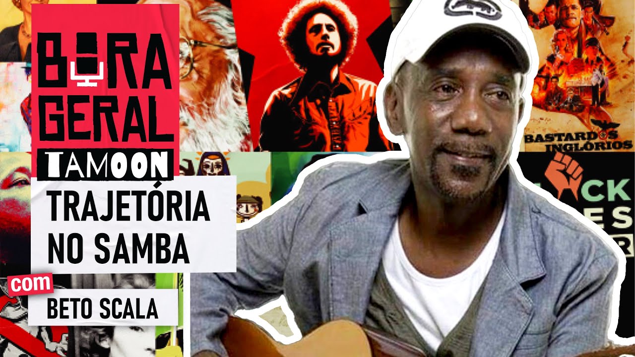 O Samba pede passagem | a trajetória de Beto Scala | Bora Geral