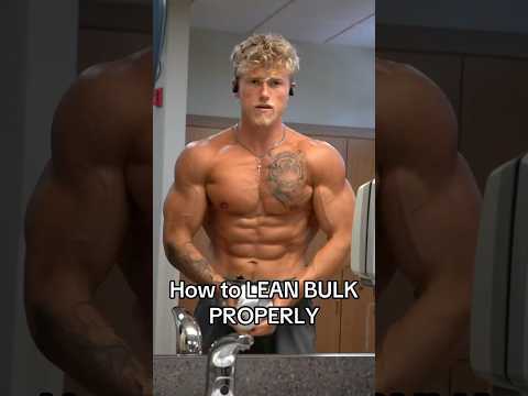 How To Actually Lean Bulk