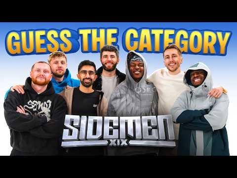 SIDEMEN GUESS THE CATEGORY