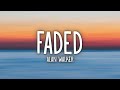 Alan Walker Faded Lyrics