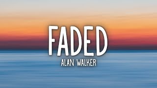 Alan Walker - Faded (Lyrics)