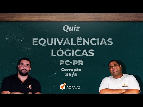 Logical Reasoning for PC-PR: Logical equivalence quiz [BANCA FUNPAR]