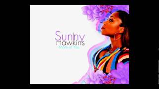 Sunny Hawkins - What If