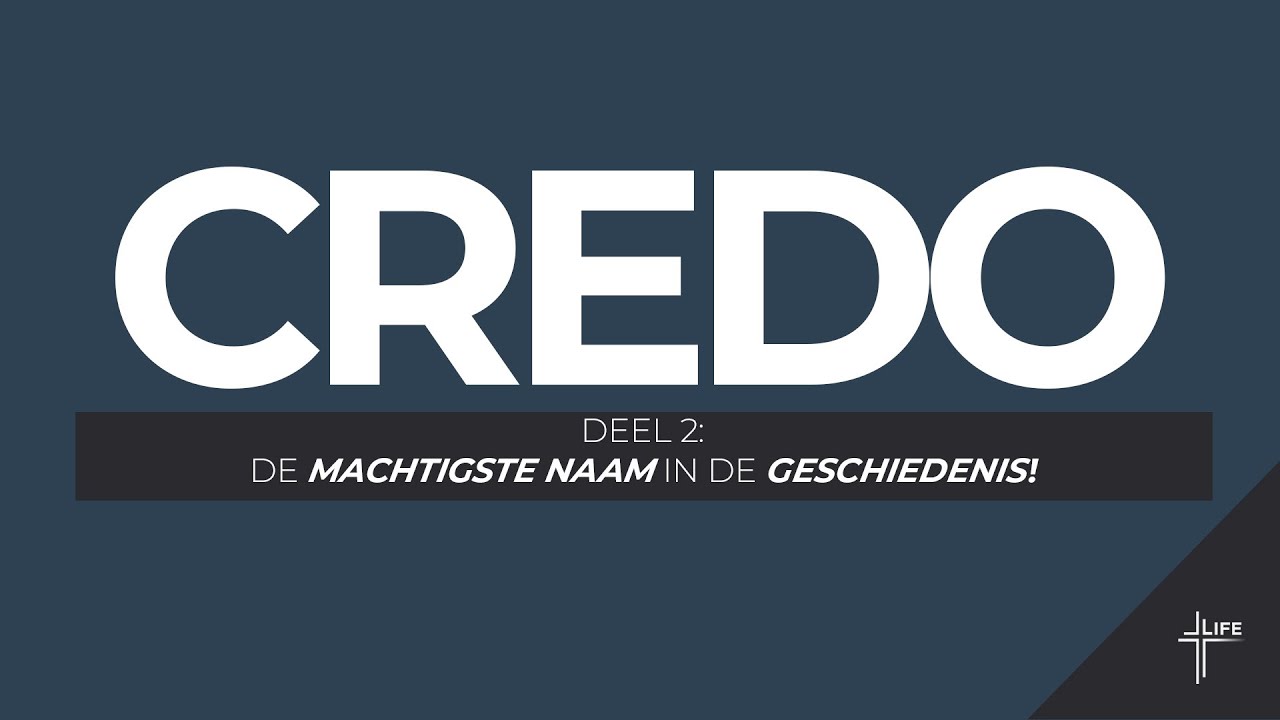 Credo - deel 2