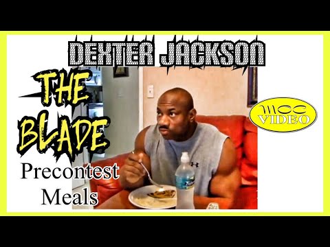 Dexter Jackson - PRECONTEST MEALS