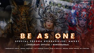 Download lagu BE AS ONE SPECIAL PESONA GONDANGLEGI I LINGGARJATI & DJ BONGOBARBAR mp3 Download lagu BE AS ONE SPECIAL PESONA GONDANGLEGI I LINGGARJATI & DJ BONGOBARBAR mp3