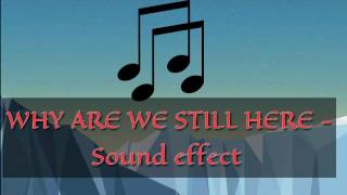 Download lagu WHY ARE WE STILL HERE JUST TO SUFFER - POPULAR SOUND EFFECT || INDIAN YOUTUBER USE IN THEIR VIDEOS mp3