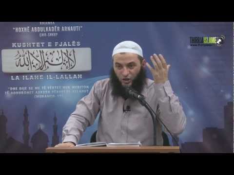 02. Mirësit e fjalës LA ILAHE IL-LALLAH - Sadullah Bajrami