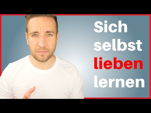 Dich selbst lieben lernen (einfache Anleitung zu mehr Selbstliebe)