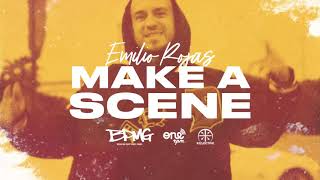 Emilio Rojas - Make A Scene (Official Audio)