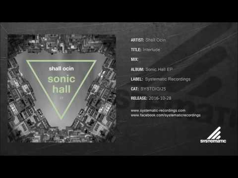 Shall Ocin - Interlude [SYSTDIGI25]