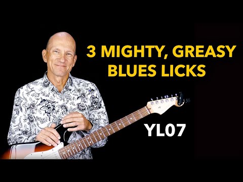 3 Mighty & Greasy Blues Licks - YL07