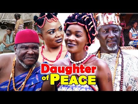 New Movie Alert "DAUGHTER OF PEACE" Season 1&2 - (Cha Cha Eke) 2019 Latest Nollywood Epic Movie