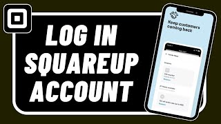 SquareUp.com Login: How to Login Square Up Account 2022