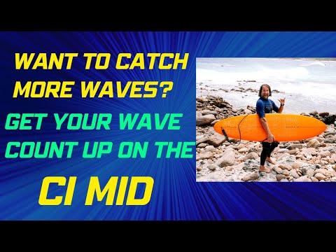 Looking to Catch More Waves? See How the CI Mid Could Change Your Game! Watch Wooly TV #35