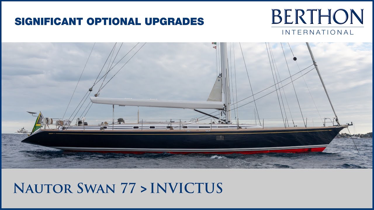 Nautor Swan 77 “INVICTUS” Yacht for Sale | Signiﬁcant Optional Upgrades | Tour with Simon Turner
