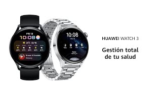 Huawei Watch 3 | ¡Todas tus llamadas en tu muñeca! anuncio