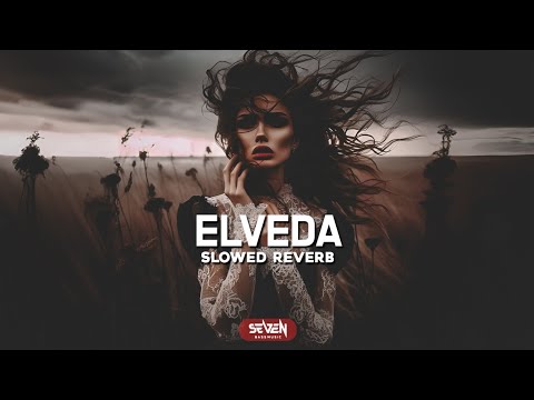Elveda - SEA4 | Sad Music | Slowed Reverb