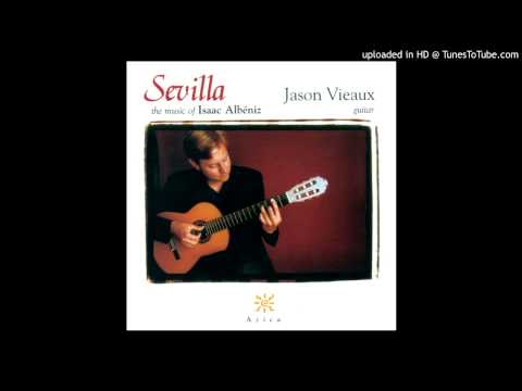 Torre Bermeja - Albeniz - Jason Vieaux