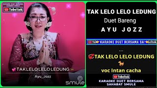 Download lagu Tak Lelo Lelo Ledung🔸(Langgam)  Karaoke Duet Smule Bareng Ayu Jozz mp3