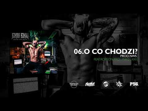 EKU EKU - O CO CHODZI? FEAT. ROBSON PRO, INKG, KIKI / PROD. NWS