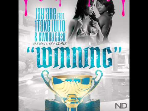 Jay'are feat. 1Take Julio, Kwony Cash, & Young Tae - Winning (Prod. Mook Made It)