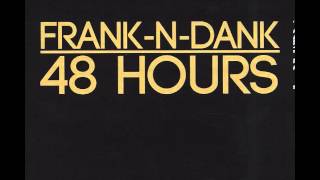Frank-n-Dank - Intro