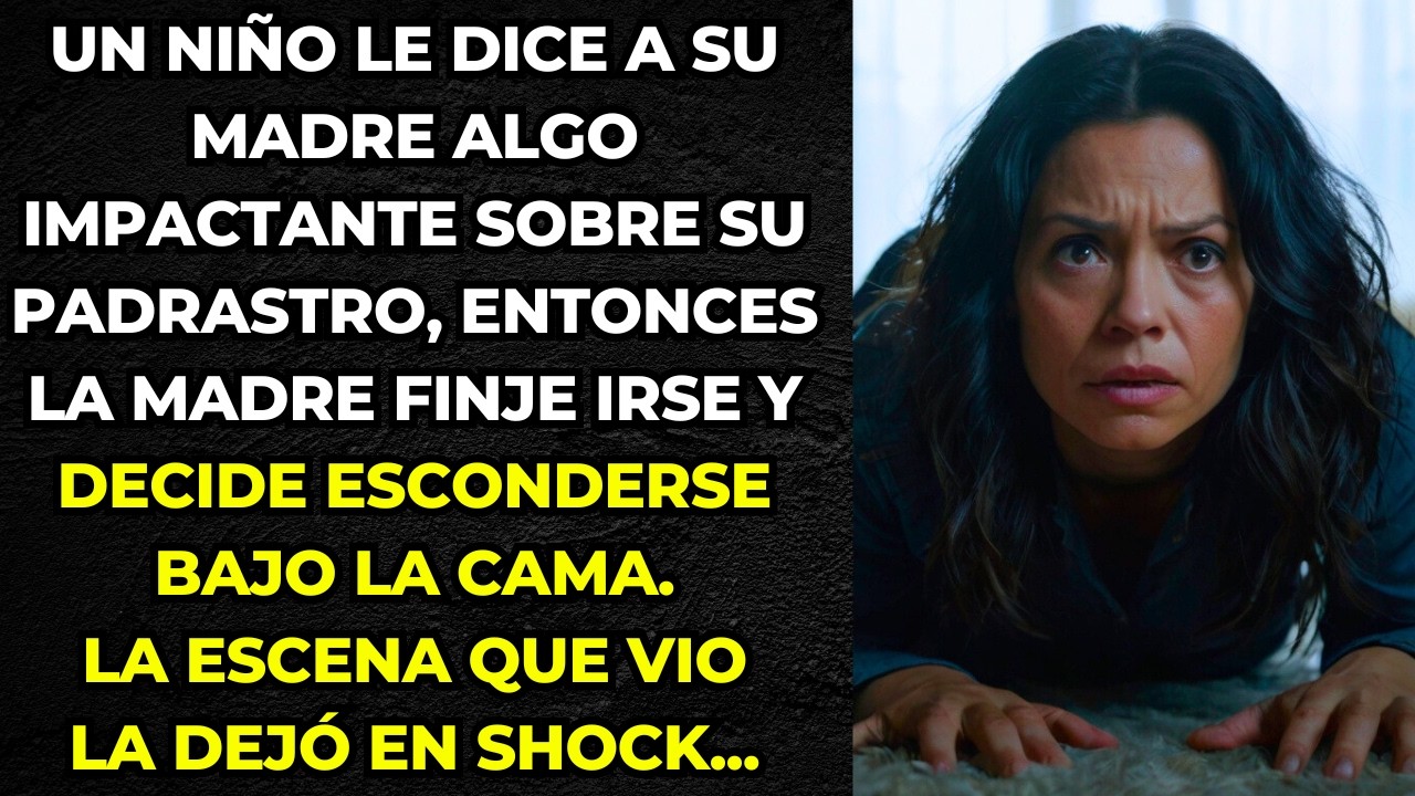 UN NIÑO LE DICE A SU MADRE ALGO IMPACTANTE SOBRE SU PADRASTRO. ENTONCES ELLA SE OCULTÓ BAJO LA CAMA